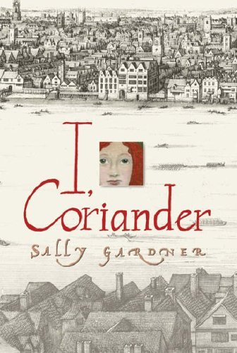 I, Coriander (Book Cover)